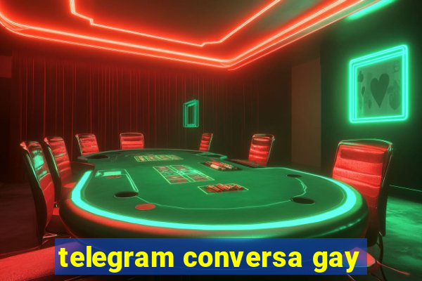 telegram conversa gay